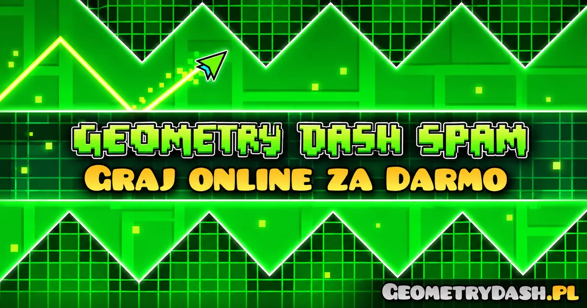 Geometry Dash Spam
